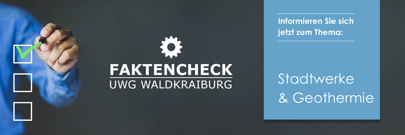 UWG Faktencheck Stadtwerke und Geothermie